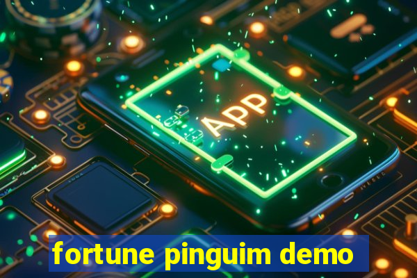 fortune pinguim demo